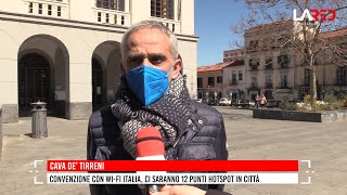 Cava de' Tirreni firma la convenzione con WiFi Italia, ci saranno 12 punti hotspot in città