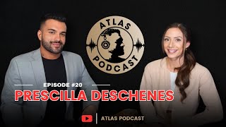 Atlas Podcast #20 | IFBB Pro Prescilla Deschenes & James Ayotte