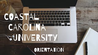 Vlog 9: Coastal Carolina University 2019 Orientation