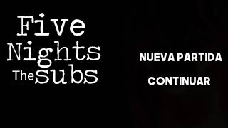 Five Nights The Subs.