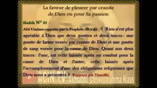 Hadith Larmes de Crainte et le passion envers Dieu