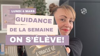 Guidance de la semaine lundi 4 mars