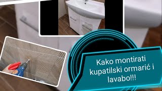 Kako montirati lavabo-kupatilski ormarić i lavabo