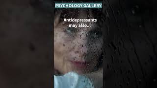 Antidepressants may also...😢#shorts #shortsvideo #motivation #psychology