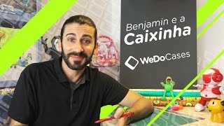 Benjamin e a Caixinha | WeDoCases (Teaser)