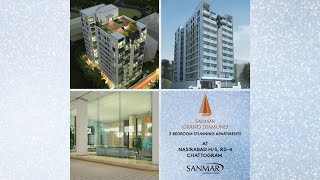 Grand Diamond By Sanmar | Luxury apartment at Chattogram