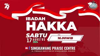 17-8-24. Ibadah bahasa hakka Skw. Gereja Sungai Yordan Singkawang Prase Centre.