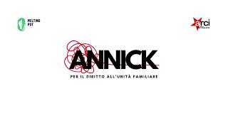 Sostieni il progetto "Annick. Per il diritto all'unità familiare"