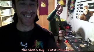 One Shot A Day 571 ( Temporada 2 ) - Put It On Riddim