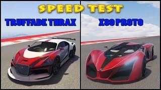 TRUFFADE THRAX VS X80 PROTO - SPEED TEST DRAG RACE - GTA 5 ONLINE