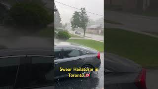 Severe Hailstorm Toronto Canada June 2, 2023