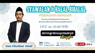 LIVE SYAWALAN & HALAL BIHALAL  Pedukuhan Banggan bersama Ustadz Chalimi Hudi