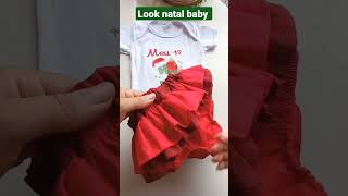 Ideia de look de bebê para usar no natal #bebe #enxovaldobebê #bordado #maternidade #shorts