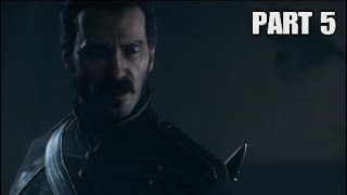 THE ORDER: 1886 - THERMITE RIFLE - WALKTHROUGH PART 5 (No Commentary PS5)