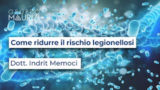 Come ridurre il rischio di legionellosi