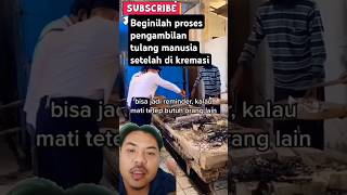 Proses setelah kremasi mayat manusia #lauraana #tukang #kremasi