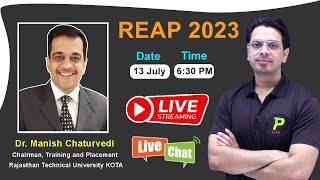 REAP 2023 |  LIVE SESSION ON 13 JULY  6:30 PM | Live Chat & Discussion