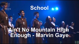 School perform ‘Ain’t No Mountain High Enough’ by Marvin Gaye (2021)