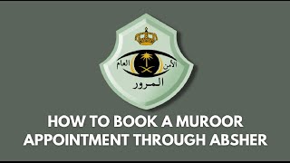 How to book a Muroor appointment for Saudi Driving license/ How to apply for driving test in Jeddah