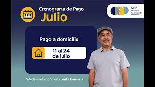 🗓️ CRONOGRAMA DE PAGO DE PENSIONES - JULIO 2024 💰