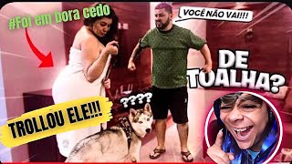 FINGIU SAIR DE TOALHA NA RUA TROLLAGEM // PAULIN REAGE