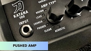 Pushed Amp Katana GEN3 - Rodrigo Mellegari