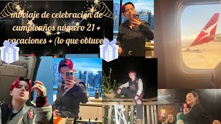 Mi viaje de celebración de cumpleaños número 21 + vacaciones + (lo que obtuve) | Lex AJC