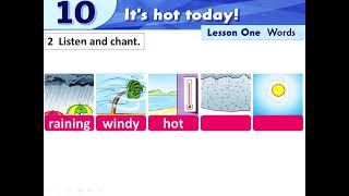 Level 2 - Unit 10 - Part A (Vocabulary) - It's hot today!