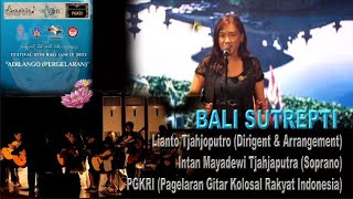 BALI SUTREPTI - Intan Mayadewi -Lianto Tjahjoputro -PGKRI Pagelaran Gitar Kolosal Rakyat Indonesia