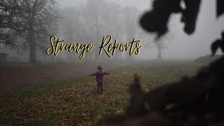 Strange Reports Part 15