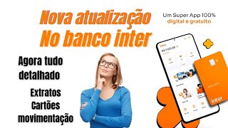 banco inter nova atualização