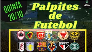 PALPITES DE FUTEBOL PARA HOJE DIA 20/10/2022 (QUINTA)!!! CONFIRA AGORA MESMO!