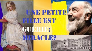 Guérie par le Padre Pio: Un témoignage bouleversant