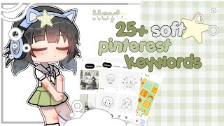 ۰🍓 ִ 25+ Soft KEYWORDS pinterest! Gacha Club e Pinterest ୭