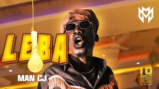 LEBA - MAN CJ (Official Music Video)