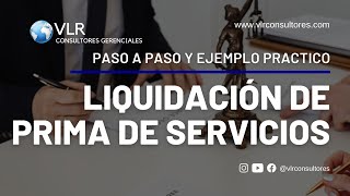 Cómo liquidar prima de servicios | Paso a paso y ejemplos prácticos