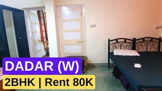 2 BHK Flat for Rent in Dadar Mumbai near Siddhivinayak Mandir