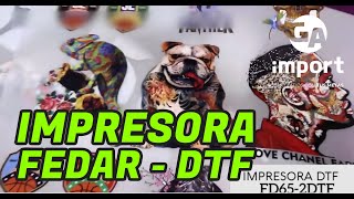 IMPRESORA TEXTIL DTF - FEDAR