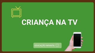 Criança na TV