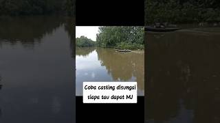 mancing casting disungai ada perahu lewat #shorts #ultralightcasting #ultralightfishing