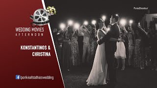 Konstantinos & Christina Wedding | Chalkida | Porikis Efstathios Wedding Movie