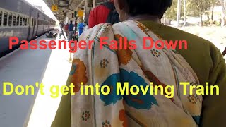 Passenger Falls getting into Moving Prasanti Express at Bangalore Cantonment