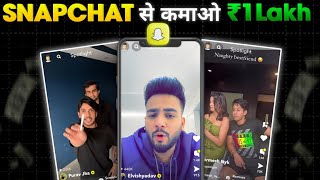 How To Earn ₹1 Lakh/Month From Snapchat in 2024? Make Money Online.