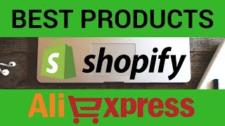 How to find the Best Products to sell from Aliexpress with Oberlo and Shopify