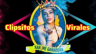 🎞🤩 Clipsitos VIRALES 🔥  KARIME "Prende el Cirio" 🕯✨️