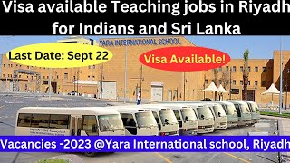 Visa Available Jobs in Riyadh for Indians and Sri Lanka!