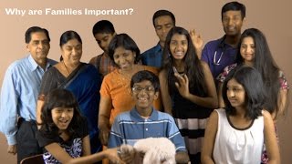 Why are Families Important? S. Steve Samudrala MD's Family :)