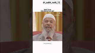 #drzakirnaik#bestmoments #for #dua #infull# Day