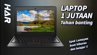 Laptop 1 Jutaan LENOVO Thinkpad X131e Bekas Super Mulus Tahan Banting