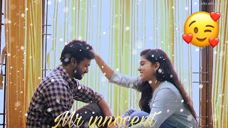 😌🥺🥰💞👀Nee mattum poothum🥺😌🥰 { Mr innocent } Bala Kumar Teena Status Tamil @felixedit856